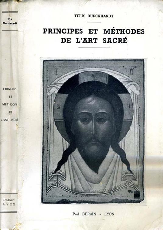Principes Et Methodes De L'Art Sacré - Titus Burckhardt - copertina