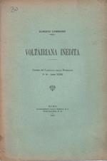 Voltairiana inedita. Estratto dal Fanfulla della Domenica n. 34-Anno XXIII