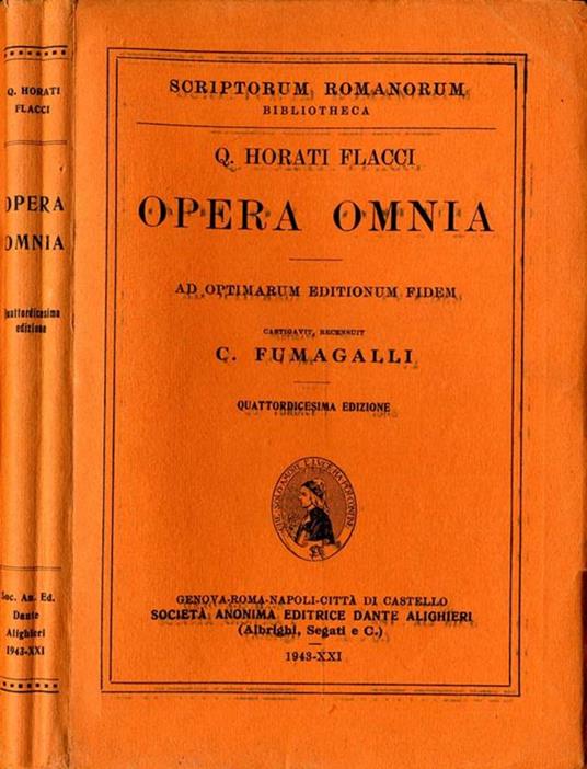 Opera Omnia. Ad optimarum editionum fidem - Q. Flacco Orazio - copertina