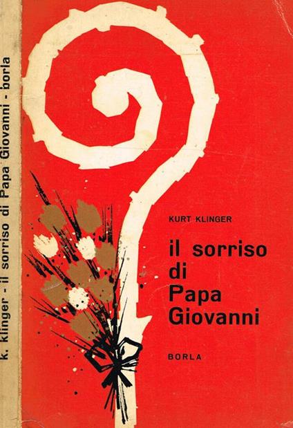 Il sorriso di papa giovanni - Kurt Klinger - copertina