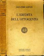 L' Eredità dell'Ottocento