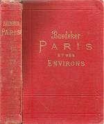 Paris et Ses Environs. Manuel de Voyageur