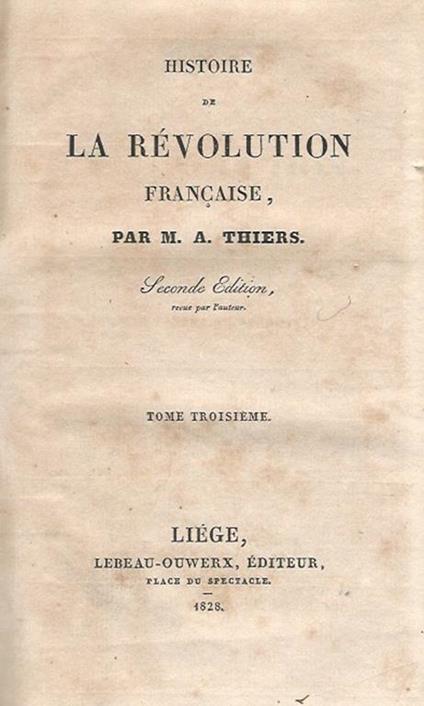 Histoire de la révolution francaise, tome troisiéme - Adolphe Thiers - copertina