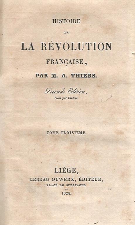 Histoire de la révolution francaise, tome troisiéme - Adolphe Thiers - copertina