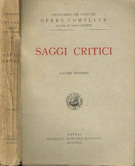 Saggi critici (vol. II). Opere complete - Francesco De Sanctis - copertina