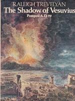 The shadow of Vesuvius. PompeII A.D. 79