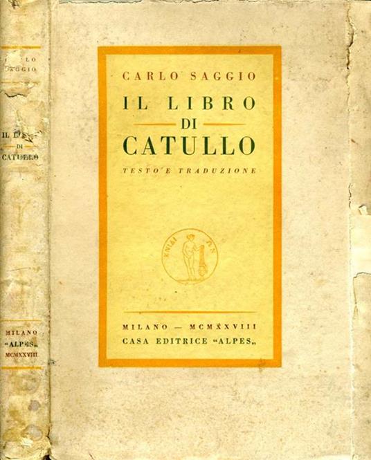Il Libro di Catullo. Testo e traduzione - Carlo Saggio - copertina