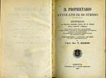 Il Proprietario Avvocato di Se Stesso. Ripetizioni di pratica forense antica ed in vigore delle servitù prediali