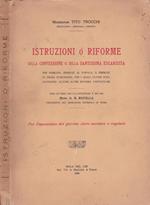 Istruzioni o riforme. Sulla confessione e sulla Santissima Eucarestia