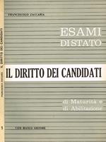 Il diritto dei candidati. Agli esami di stato di maturità e di abilitazione