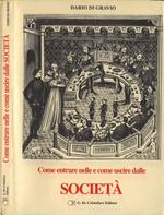 Come entrare nelle e come uscire dalle Società