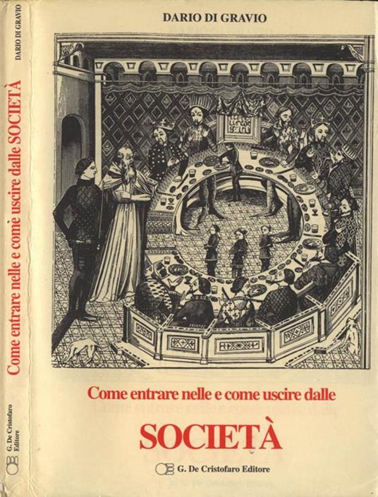 Come entrare nelle e come uscire dalle Società - Dario Di Gravio - copertina