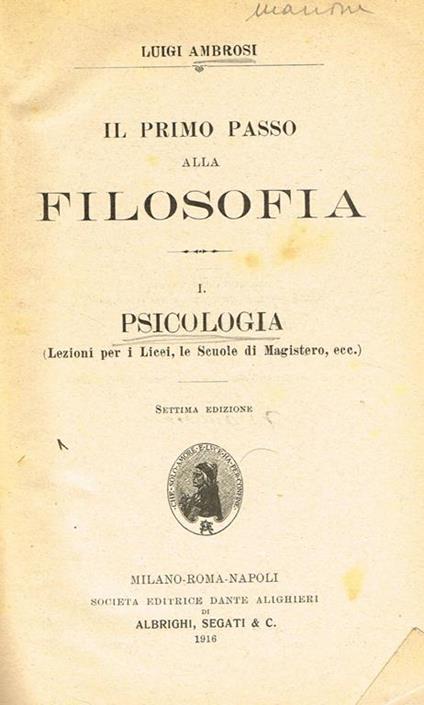 Il primo passo alla filosofia. Psicologia - Luigi Ambrosi - copertina