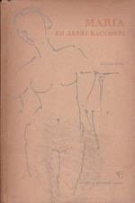 Maria. ed altri racconti