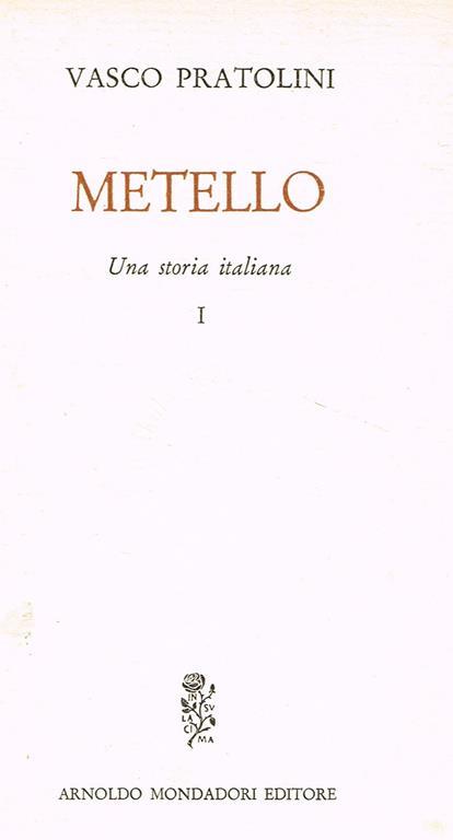 Metello Vol. I. Una Storia Italiana - Vasco Pretolini - copertina
