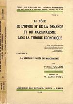 Le Role De L'Offre Et De la Demande Et Du Marginalisme Dans la Theorie Economique