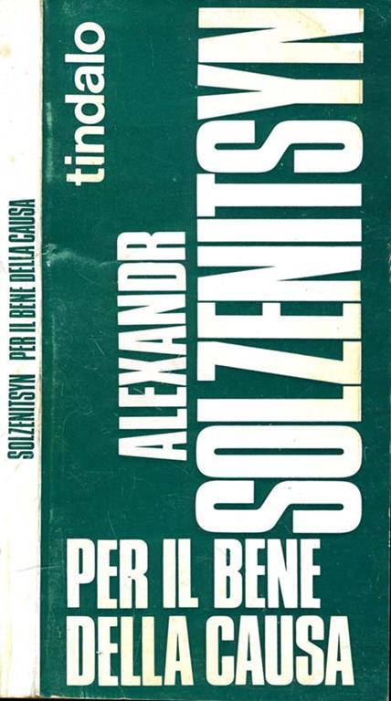 Per Il Bene della Causa - Aleksandr Solzenicyn - copertina