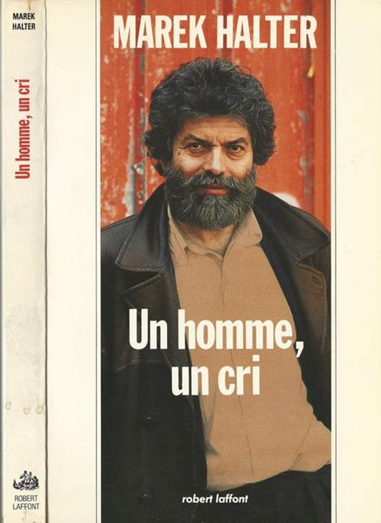 Un homme un cri - Marek Halter - copertina