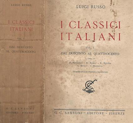 I Classici Italiani Vol I. Dal Duecento al Quattrocento - Luigi Russo - copertina