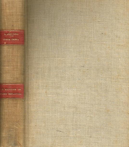 Le Martyre De Saint Sebastien. Mystere - Gabriele D'Annunzio - copertina