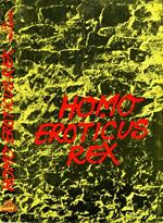 Homo Eroticus Rex