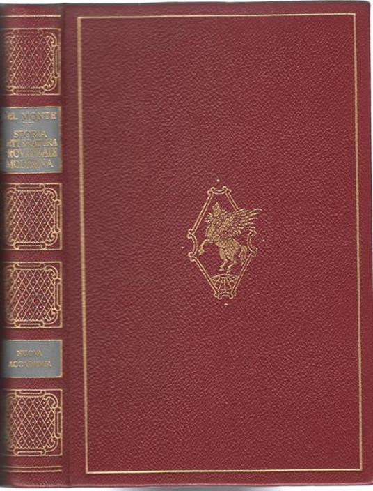 Storia della letterartura provenzale moderna - Alberto Del Monte - copertina