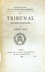 Le Tribunal. Revolutionnaire