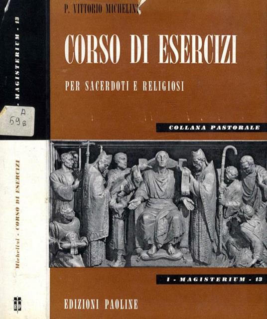 Corso di esercizi per sacerdoti e religiosi - Vittorio Michelini - copertina
