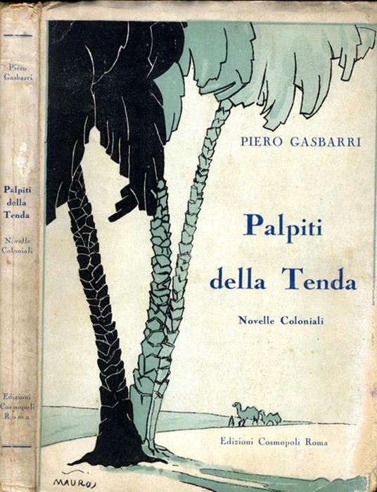 Palpiti della tenda. Novelle coloniali - Piero Gasbarri - copertina