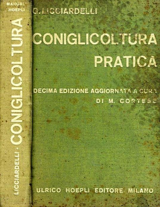 Coniglicoltura pratica - Giuseppe Licciardelli - copertina