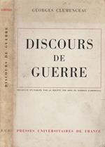 Discours de Guerre. Publiés par la Société des Amis de Georges Clemenceau