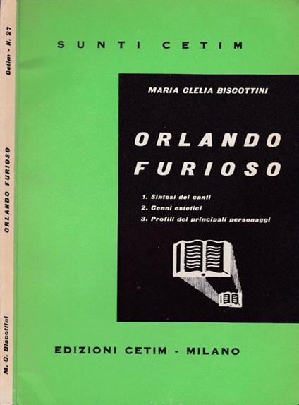 Orlando Furioso. I canti e i personaggi dell'Orlando Furioso - Maria Clelia Biscottini - copertina