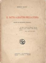 Il patto a quattro nella storia. Saggio di filosofia politica