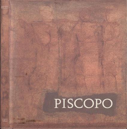 Fabio Piscopo. Dieci anni di pittura 1979-1989 - Nicola Micieli - copertina
