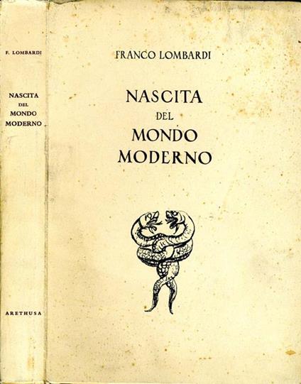 Nascita del Mondo Moderno - Franco Lombardi - copertina