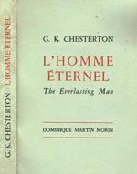 L' homme eternel. The everlasting man