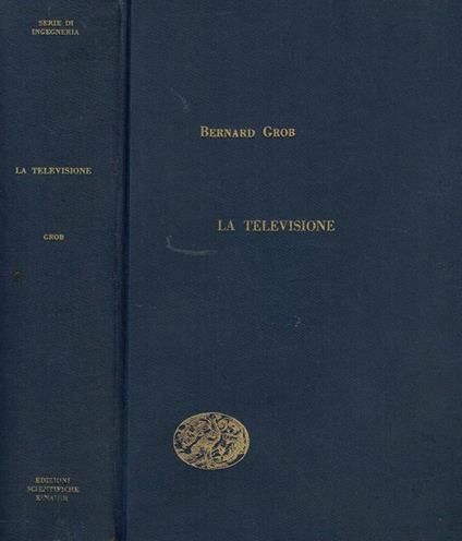 La televisione - Bernard Grob - copertina