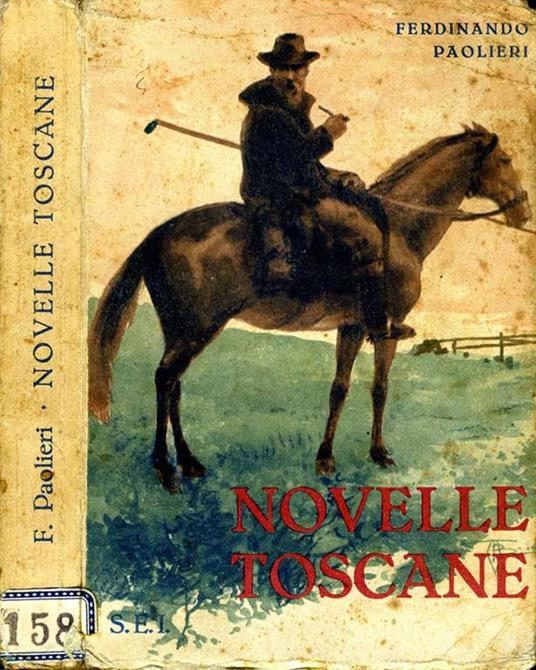 Novelle Toscane. con note pei non toscani - Ferdinando Paolieri - copertina