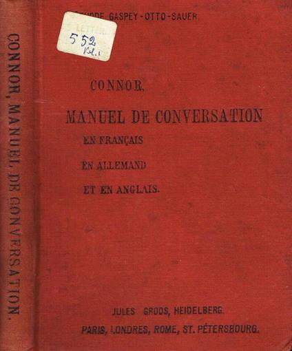 Manuel de conversation en francais, en allemand et en anglais - James Connor - copertina