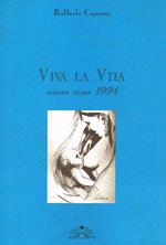 Viva la vita. Nuove rime 1994