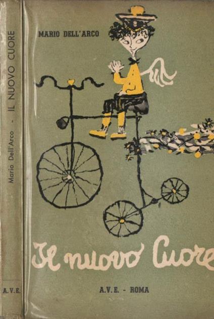 Il nuovo cuore - Mario Dell'Arco - copertina
