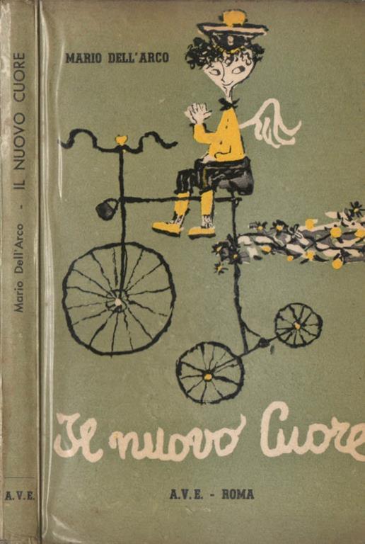 Il nuovo cuore - Mario Dell'Arco - copertina