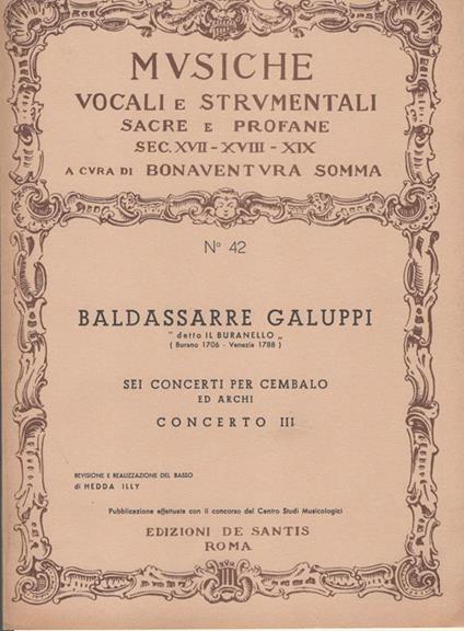 Sei concerti per cembalo ed archi. Concerto III - Baldassarre Galuppi - copertina