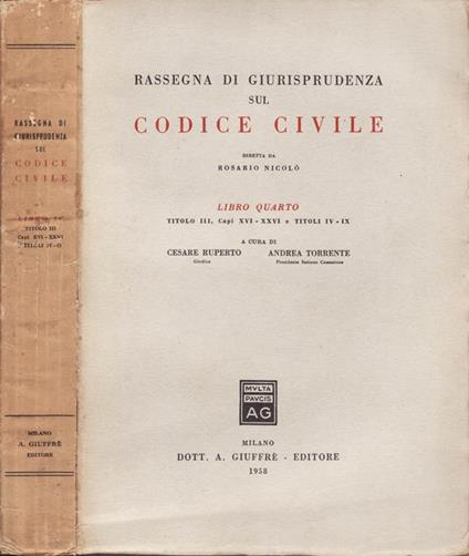 Rassegna di giurisprudenza sul codice civile (vol. Iv) - Rosario Nicolò - copertina
