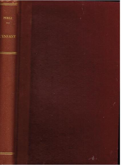 L' enfant de trois a sept ans - Bernard Perez - copertina