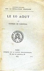 Le 10 Aout