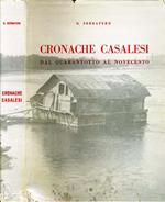 Cronache Casalesi Dal Quarantotto Al Novecento