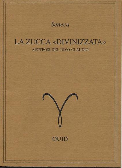 La zucca divinizzata - L. Anneo Seneca - copertina