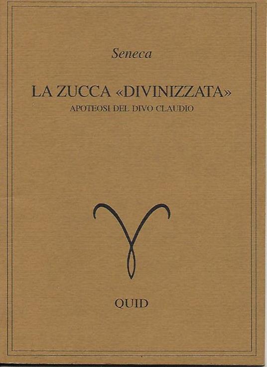 La zucca divinizzata - L. Anneo Seneca - copertina