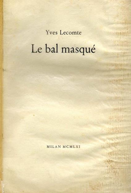 Le bal masqué - Yves Lecomte - copertina
